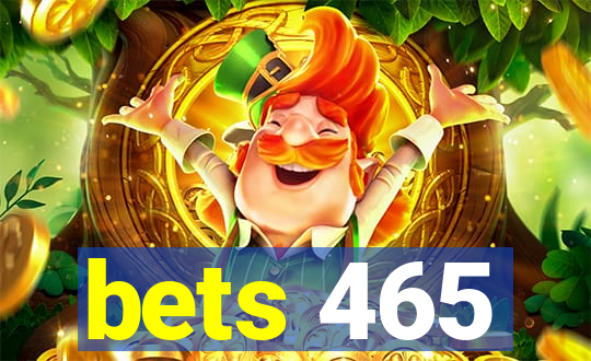 bets 465